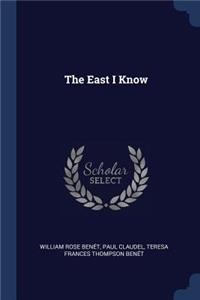 The East I Know