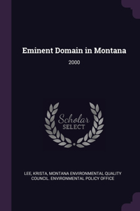 Eminent Domain in Montana
