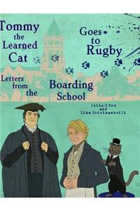 Tommy the Learned Cat Goes to Rugby