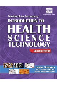 Workbook for Simmers' Introduction to Health Science Technology, 2nd