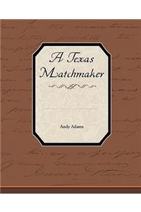 Texas Matchmaker