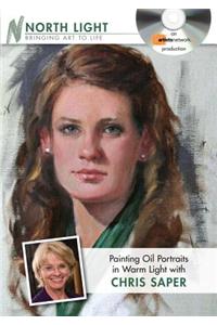 Painting Oil Portraits in Warm Light with Chris Saper