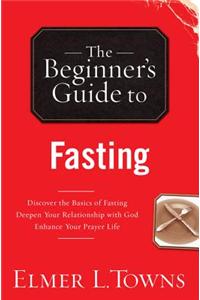 The Beginner's Guide to Fasting