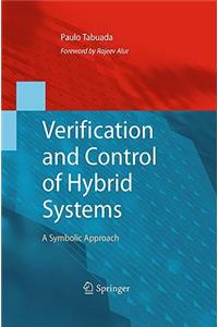 Verification and Control of Hybrid Systems