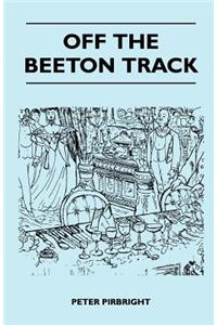 Off the Beeton Track