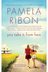 You Take It from Here