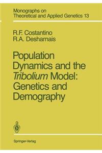 Population Dynamics and the Tribolium Model: Genetics and Demography