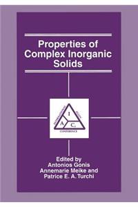 Properties of Complex Inorganic Solids