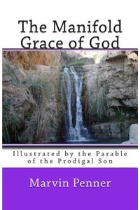 Manifold Grace of God