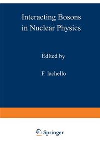 Interacting Bosons in Nuclear Physics