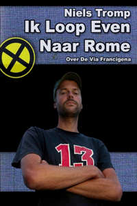 Ik Loop Even Naar Rome