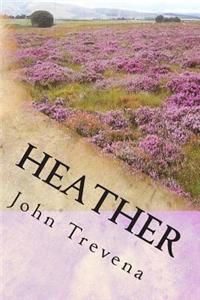 Heather (Annotated Edition)