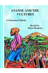 Ananse and the Vultures