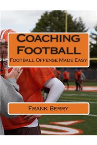 Coaching Football