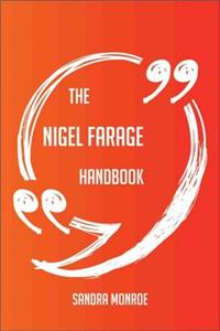 The Nigel Farage Handbook - Everything You Need to Know about Nigel Farage