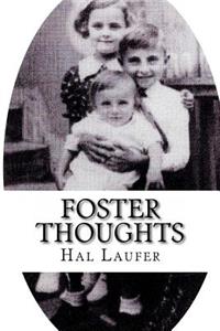 Foster Thoughts