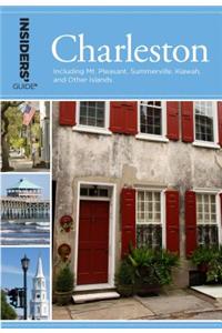 Insiders' Guide(r) to Charleston
