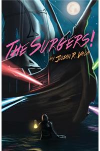 The Surgers!