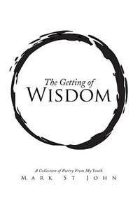 The Getting of Wisdom