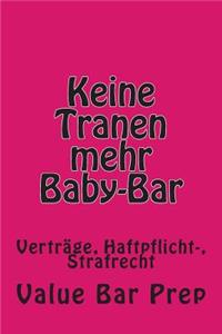 Keine Tranen Mehr Baby-Bar