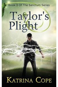 Taylor's Plight