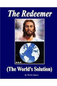 The Redeemer: (The World's Future)