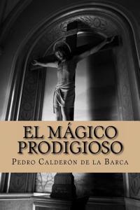 El Magico Prodigioso