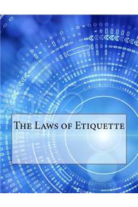 The Laws of Etiquette