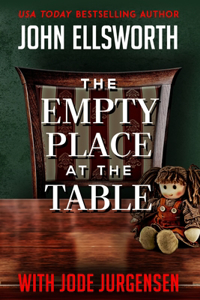 The Empty Place at the Table