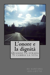 L'onore e la dignita'