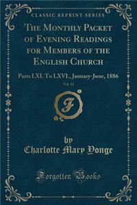 The Monthly Packet of Evening Readings for Members of the English Church, Vol. 11