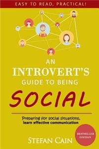 Introvert's Guide to Being Social