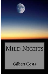 Mild Nights