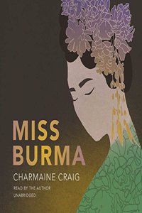 Miss Burma Lib/E