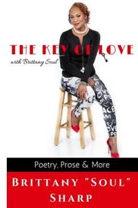 Key of Love with Brittany Soul