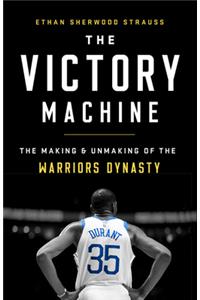 The Victory Machine