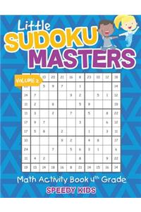 Little Sudoku Masters - Math Activity Book 4th Grade - Volume 2