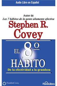 El Octavo Hábito (the 8th Habit)