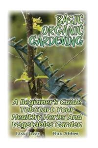 Basic Organic Gardening