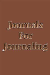 Journals For Journaling