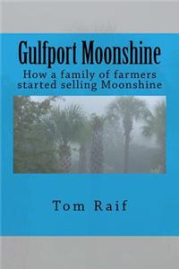 Gulfport Moonshine