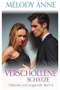 Verschollene Schätze (Milliardär und Junggeselle, Buch 8)
