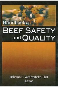 Handbook of Beef Safety and Quality