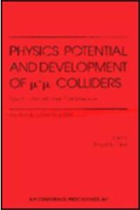 Physics Potential and Development of Mu-Mu Colliders: Fourth International Conference