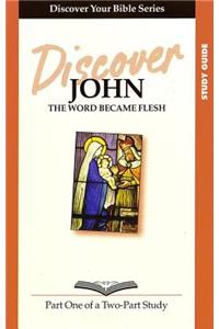 Discover John Part 1 Study Guide