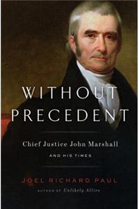 Without Precedent