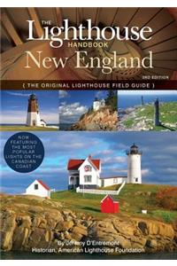 The Lighthouse Handbook New England: 3rd Edition