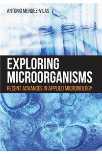 Exploring Microorganisms