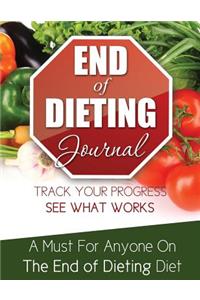 End of Dieting Journal