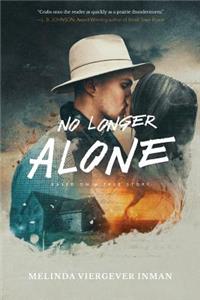 No Longer Alone
